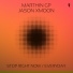 MarthinGP, Jason Xmoon