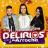 Delirios do Arrocha