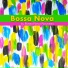 Bossa Nova Nouveau