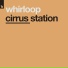 Whirloop