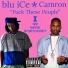 blu iCe feat. Camron