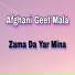 Afghani Geet Mala
