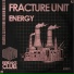 Fracture Unit