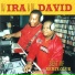 IRA, Dj David