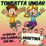 Tonsatta ungar