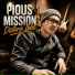PIOUS MISSION