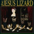 The Jesus Lizard
