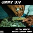 Jimmy Luv