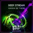 Deep Stream