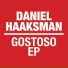 Daniel Haaksman feat. Mc Miltinho