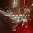 Tides From Nebula