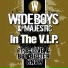 Wideboys, Majestic MC