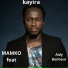 Mamko feat. Aïdy BONHEUR