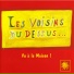 Les Voisins du Dessus