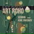 Art Roho, Aske Drasbæk, Magnus Thuelund