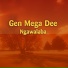 Gen Mega Dee