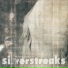 SilverStreaks
