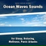 Wave Noises, Ocean Sounds, Nature Sounds