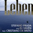 DJ Vaven, Stefano Prada feat. Cristiano de Brito