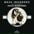 Bass Invaderz