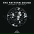 The Pattern Sound