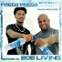 Bob Living feat. Mc Prego Prego