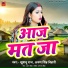 Khushbu Raj, Arun Singh Bihari