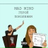 MAD MIND