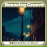 Bouncing Groove
