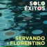 Servando y Florentino