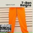T-ben Reigns