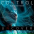 Uncover feat. Iyes Keen