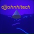 Djjohnhitech