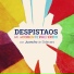 Despistaos feat. Juancho Sidecars, Sidecars