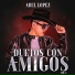 Abel Lopez, Grupo Selectivo