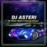 DJ Asteri