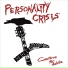 Personality Crisis