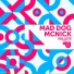 Mad Dog McNick