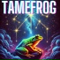 Tamefrog
