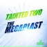 Tainted Two