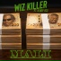 Wiz Killer feat. B.Boy 153