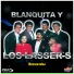 Blanquita Y Los Lasser's