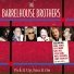 134. The Barrelhouse Brothers