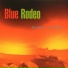 Blue Rodeo
