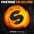Vicetone - I'm On Fire (F2A Remix)