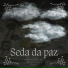 Sena Trust feat. Thomas Duartte, O.M.E Gang
