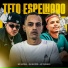MC Sapinha, Mc Padawan feat. DJ BM PROD