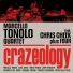 Marcello Tonolo Quartet, Chris Cheek & Four