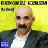 Dengbêj Kerem