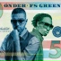 Önder & FS Green